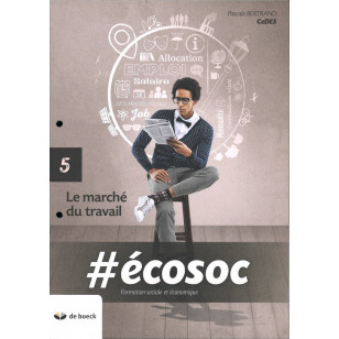 Ecosoc 5 - La marché du travail